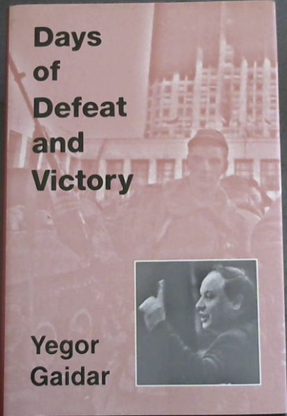 Days of Defeat and Victory