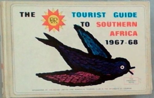 The CVR Tourist Guide To Southern Africa 1967-68