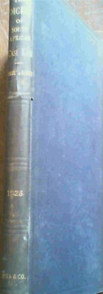 Image for The Digest Of South African Case Law 1926 The Digest Of South African Case Law 1926