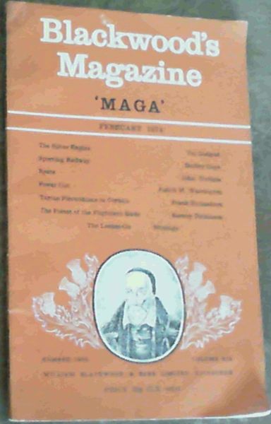 Blackwood's Magazine No. 1900 Vol. 315 February 1974