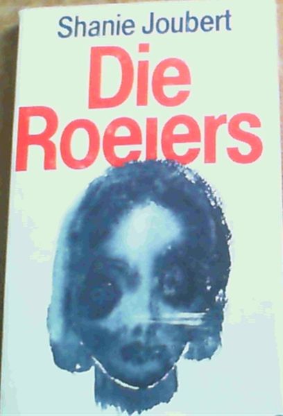 Die Roeiers