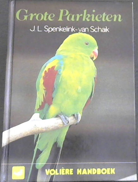 Grote Parkieten