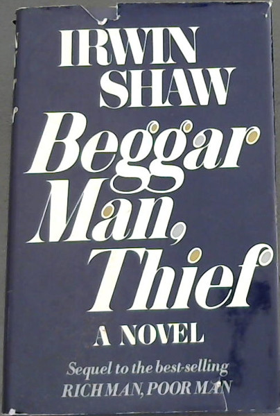 Beggarman, Thief (A Novel)