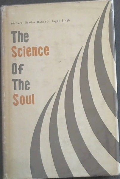 The Science Of The Soul