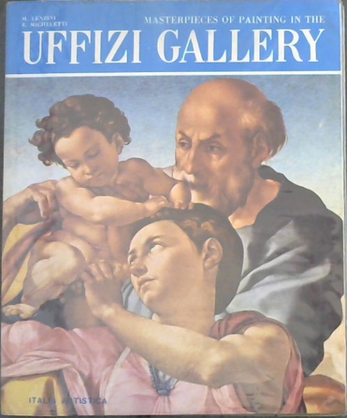 UFFIZI GALLERY - Masterpieces of Painting
