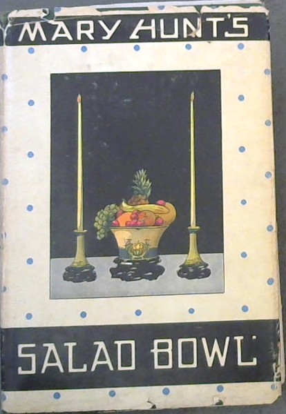 Mary Hunt's Salad Bowl