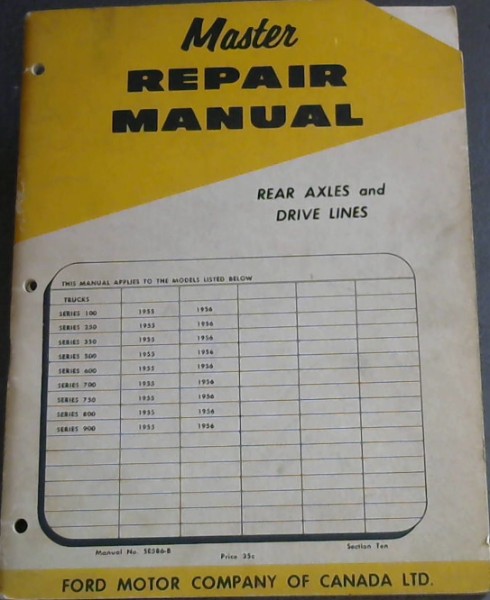 Master Repair Manual : Rear Axles and Drive Lines
