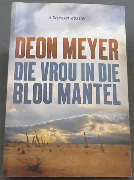Die Vrou in die Blou Mantel