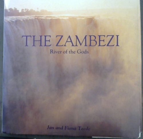 The Zambezi: River of the Gods