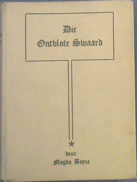 Die Ontblote Swaard
