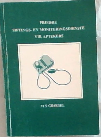 Primere Siftings- En Moniteringsdienste vir Aptekers