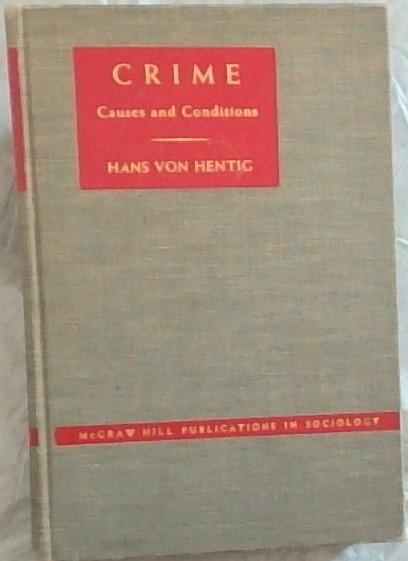 Crime Causes and Conditions
