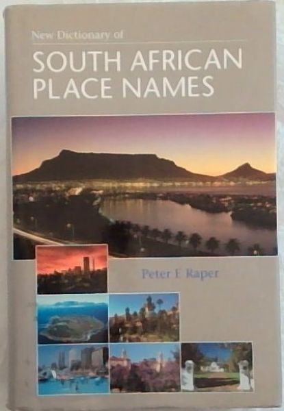 New Dictionary Of South African Place Names