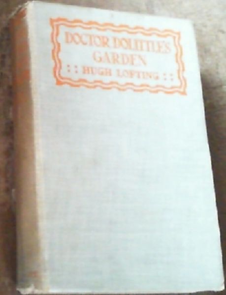 Doctor Dolittle's Garden