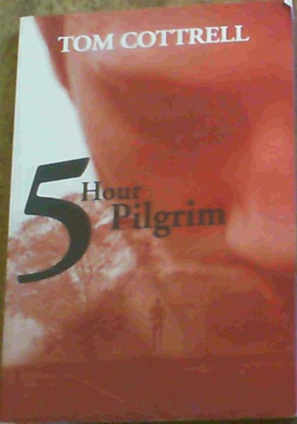 5 Hour Pilgrim