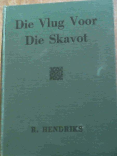 Die Vlug Voor Die Skavot