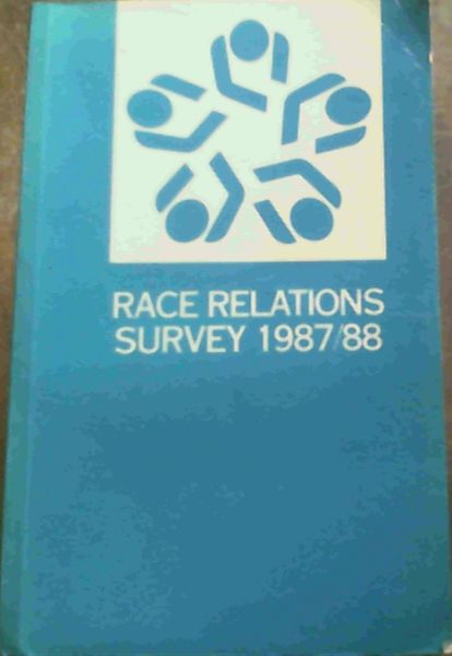 Race Relations Survey 1987/88
