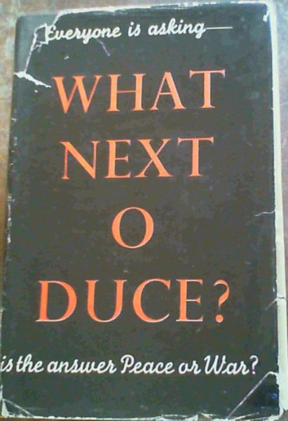 What Next O Duce