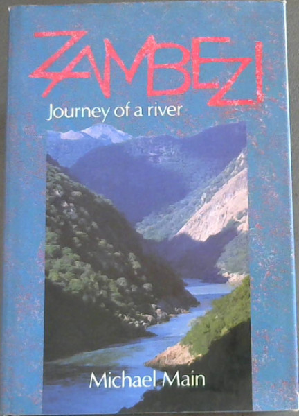 Image for Zambezi: Journey of a River Zambezi: Journey of a River