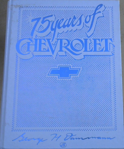 Crestline 75 Years Of Chevrolet