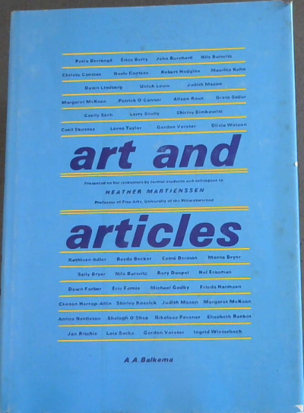 Art and articles: in honour of Heather Martienssen