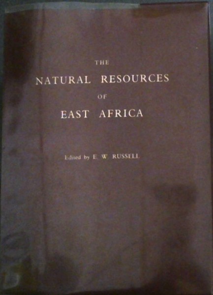 Image for The Natural Resources of East Africa The Natural Resources of East Africa
