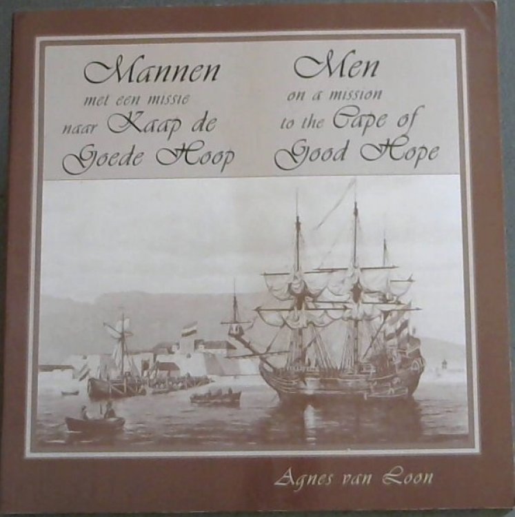 Mannen met een missie naar Kaap de Goede Hoop / Men on a mission to the Cape of Good Hope