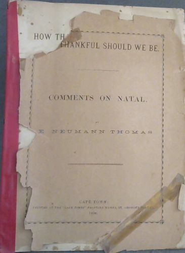 How Thankful Should We Be: Comments on Natal