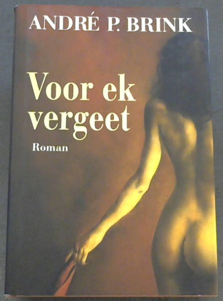 Voor Ek Vergeet