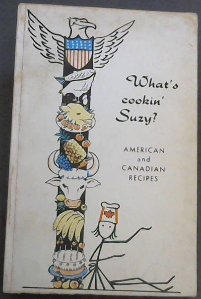 What's Cookin' Suzy American and Canadian Recipes