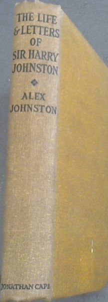 The Life and Letters of Sir Harry Johnston