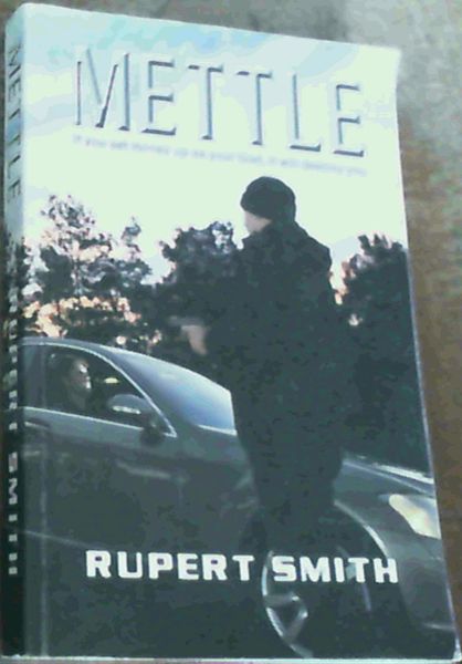 Mettle : If you set money up as your God, it will destroy you