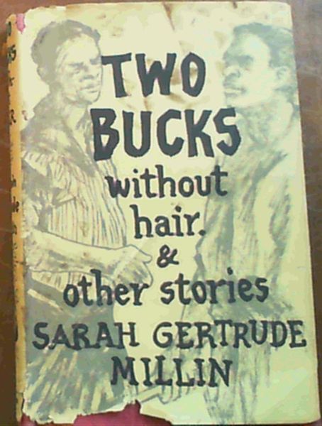 Two Bucks without hair & other stories