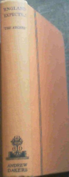 England Expects.' : Clear Thinking and Plain-Speaking in War