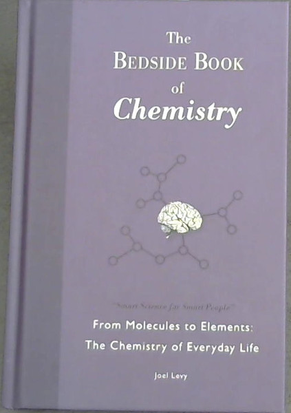 The Bedside Book of Chemistry
