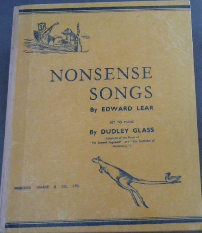 NONSENSE SONGS - Set To Music by Dudley Glass (Composer of the music of 