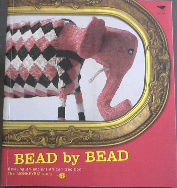 Bead by Bead - Reviving an ancient African tradition- The MONKEYBIZ story