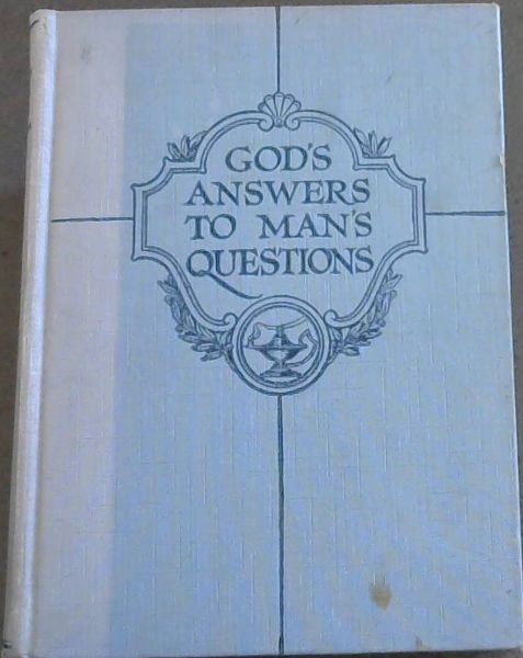 God's Answers to Man;s Questions