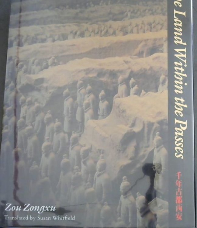 The Land within the Passes: A History of Xian