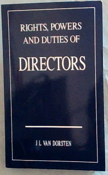 Rights, Powers and Duties of Directors