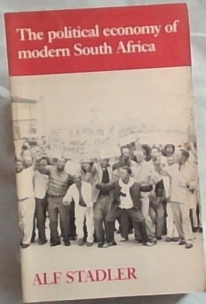 The Political Economy of Modern South Africa