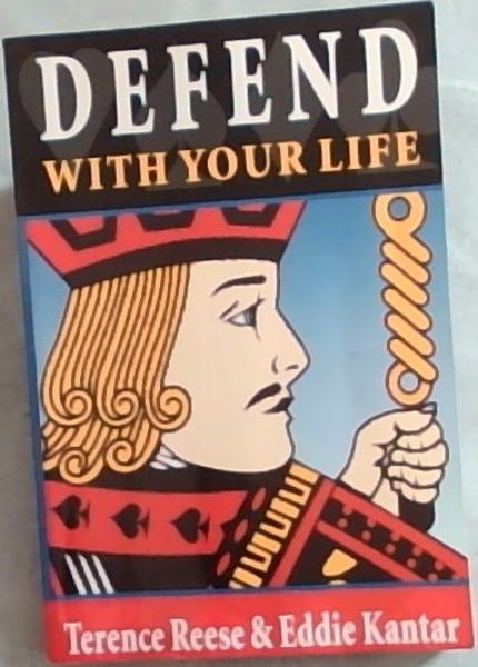 Defend With Your Life [Signed by author]