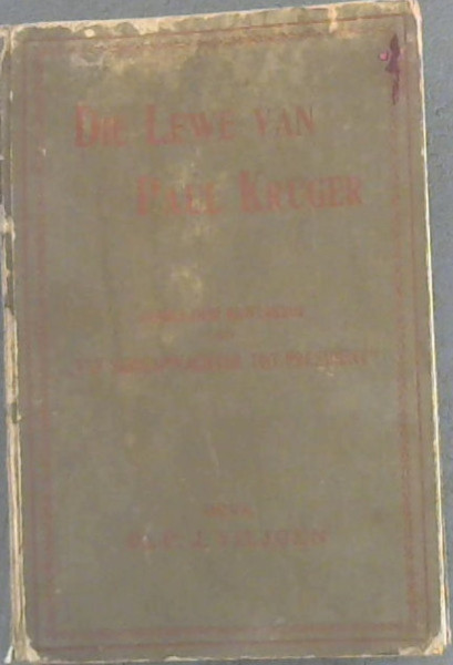Die Lewe van Paul Kruger (1825-1904)