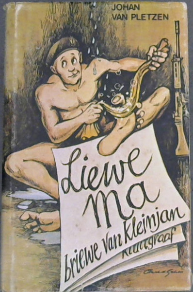 Liew Ma - briewe van Kleinjan Kluitgraaf