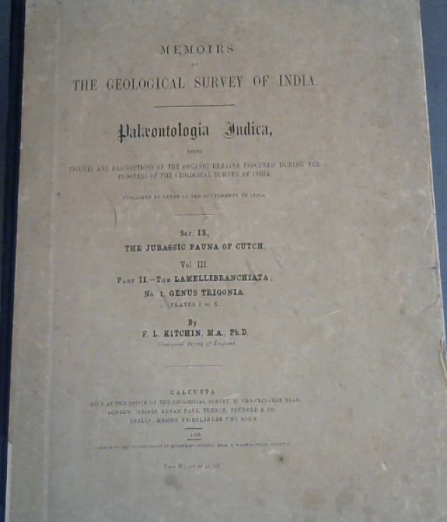 Jurassic Fauna of Cutch. Vol. III, Part II, The Lamellibranchiata. No 1, Genus Trigonia (Memoirs of the Geological Survey of India. Palaeontologia Indica, being Figures and Descriptions of the Organic Remains Procured During the Progress of the Geological Survey of India)
