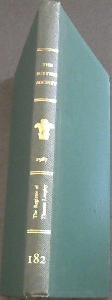 The Register Of Thomas Langley Bishop Of Durham 1406-1937;The Surtees Society 1967 No. 182