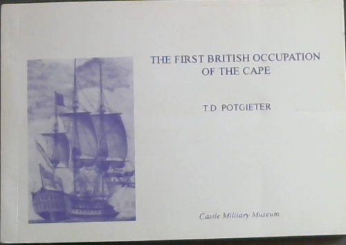 The First British Occupation of the Cape