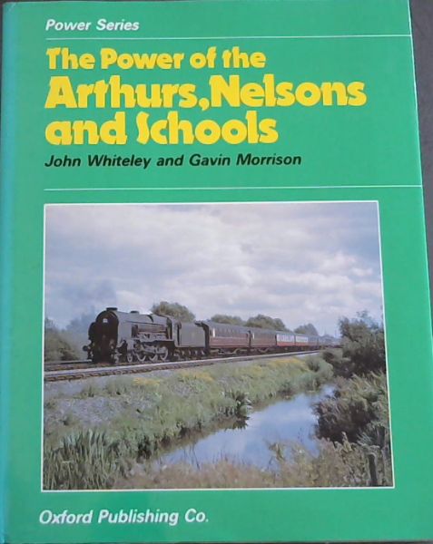 Power of the Arthurs, Nelsons and Schools (Power series)