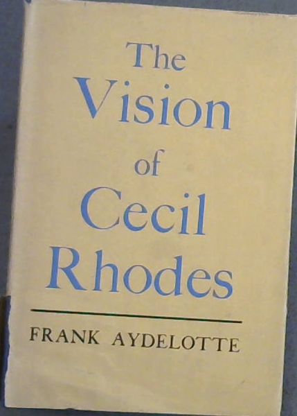 The Vision of Cecil Rhodes