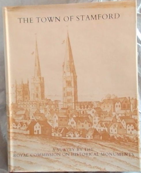 An inventory of historical monuments: The town of Stamford